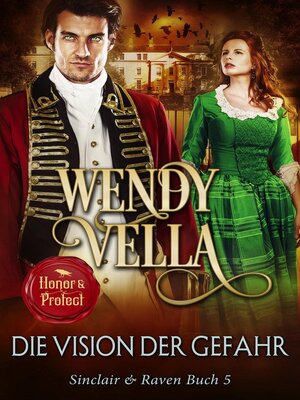 cover image of Die Vision der Gefahr (Sinclair & Raven Buch 5)